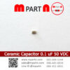 Ceramic Capacitor 0.1 uF 50 VDC