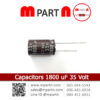 Capacitors 1800 uF 35 Volt
