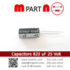 Capacitors 820 uF 25 Volt