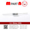 0.1 Ohms (2W)