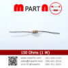 150 Ohms (1 W)