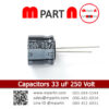 Capacitors 33 uF 250 Volt